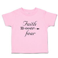 Toddler Clothes Faith over Fear Toddler Shirt Baby Clothes Cotton