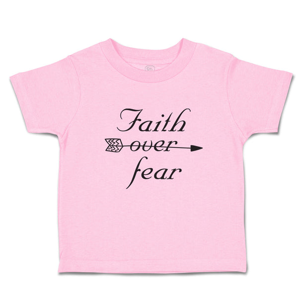 Toddler Clothes Faith over Fear Toddler Shirt Baby Clothes Cotton