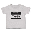 Toddler Clothes Hello My Name Is Trouble Toddler Shirt Baby Clothes Cotton