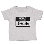 Toddler Clothes Hello My Name Is Trouble Toddler Shirt Baby Clothes Cotton