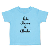 Toddler Clothes Hola Abuela & Abuelo! Toddler Shirt Baby Clothes Cotton