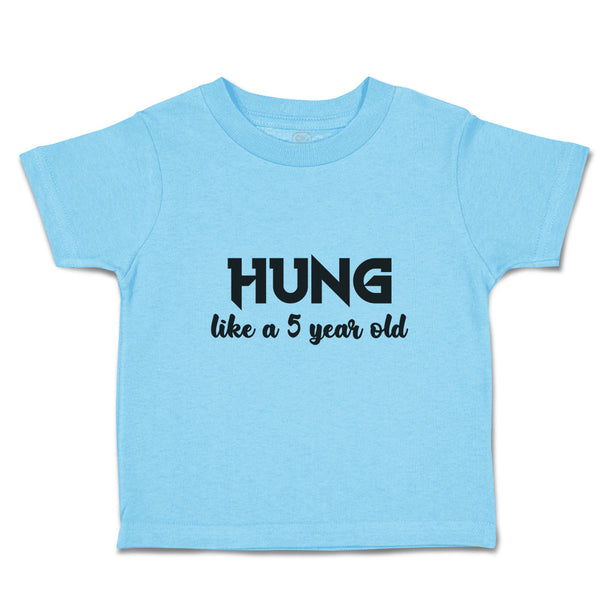 Toddler Clothes Hung like A 5 Year Old Toddler Shirt Baby Clothes Cotton