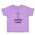 Toddler Clothes I Pooped Today! Toddler Shirt Baby Clothes Cotton