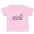 Toddler Clothes I'Ll Take A Bottle of The House White Toddler Shirt Cotton
