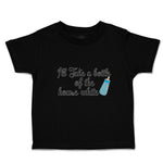 Toddler Clothes I'Ll Take A Bottle of The House White Toddler Shirt Cotton