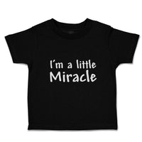 Toddler Clothes I'M A Little Miracle Toddler Shirt Baby Clothes Cotton