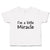 Toddler Clothes I'M A Little Miracle Toddler Shirt Baby Clothes Cotton