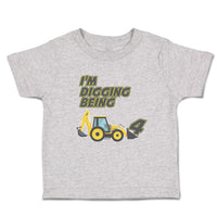 Cute Toddler Clothes I'M Digging Being 4 Toddler Shirt Baby Clothes Cotton