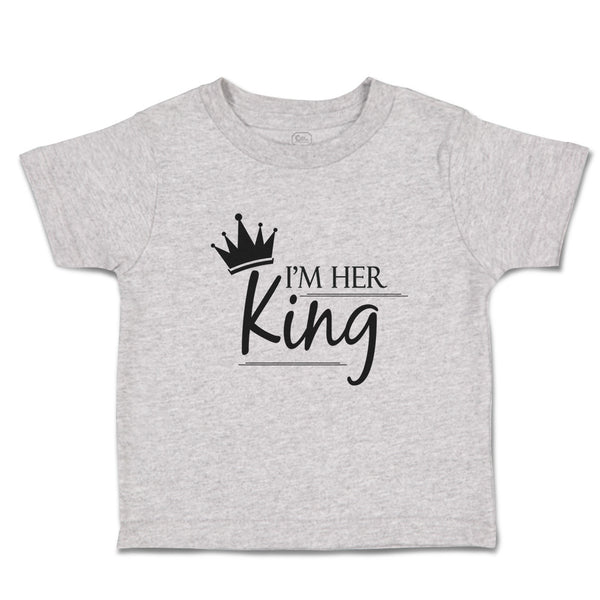 Toddler Clothes I'M Her King Toddler Shirt Baby Clothes Cotton
