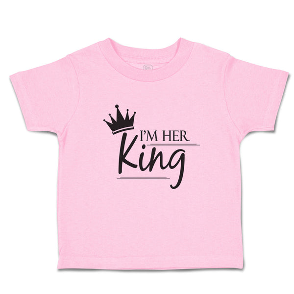 Toddler Clothes I'M Her King Toddler Shirt Baby Clothes Cotton