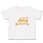 Toddler Clothes I'M So Fancy Toddler Shirt Baby Clothes Cotton