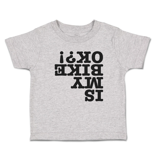Toddler Clothes Is My Bike Ok ! Toddler Shirt Baby Clothes Cotton