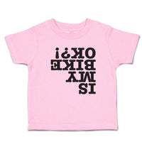 Toddler Clothes Is My Bike Ok ! Toddler Shirt Baby Clothes Cotton