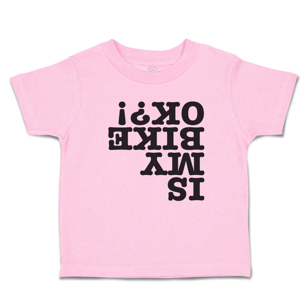 Toddler Clothes Is My Bike Ok ! Toddler Shirt Baby Clothes Cotton