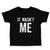 Toddler Clothes It Wasn'T Me Toddler Shirt Baby Clothes Cotton