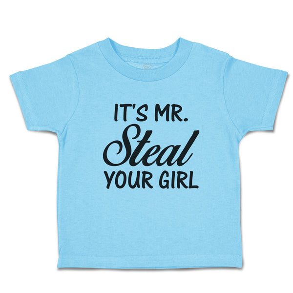 It's Mr. Steal Your Girl