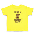 Cute Toddler Clothes Just A Country Baby Toddler Shirt Baby Clothes Cotton