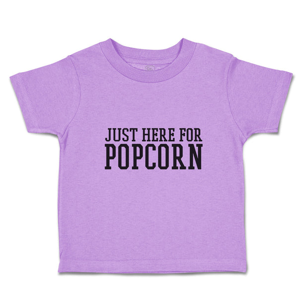 Toddler Clothes Just Here for Popcorn Toddler Shirt Baby Clothes Cotton