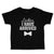 Toddler Clothes Ladies I Have Arrived with Bowtie Toddler Shirt Cotton