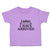 Toddler Clothes Ladies I Have Arrived Toddler Shirt Baby Clothes Cotton