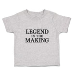Toddler Clothes Legend in The Making Toddler Shirt Baby Clothes Cotton
