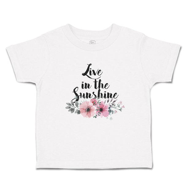 Toddler Clothes Live in The Sunshine Toddler Shirt Baby Clothes Cotton