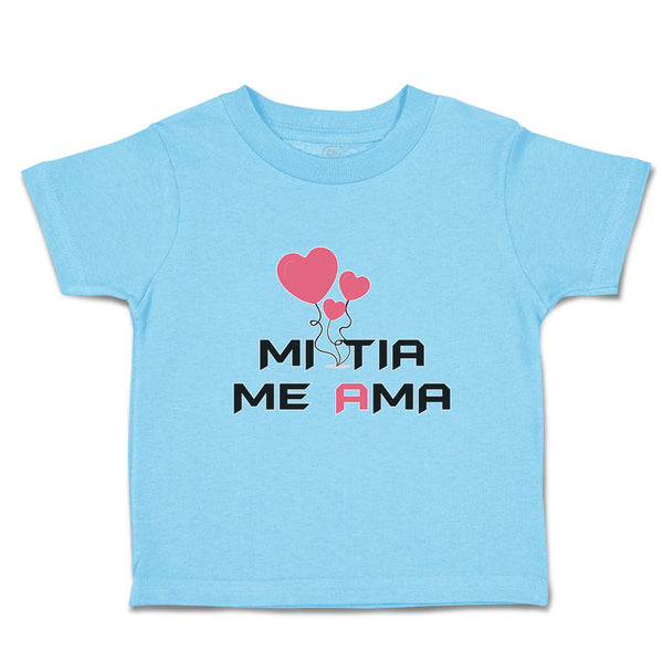 Toddler Clothes Mi Tia Me Ama Toddler Shirt Baby Clothes Cotton