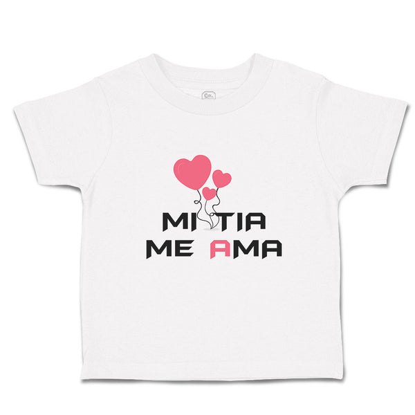 Toddler Clothes Mi Tia Me Ama Toddler Shirt Baby Clothes Cotton