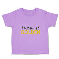 Toddler Clothes Noise Is Golden Toddler Shirt Baby Clothes Cotton
