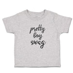 Pretty Boy Swag