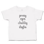Toddler Clothes Pretty Eyes Chubby Things Toddler Shirt Baby Clothes Cotton
