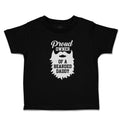 Toddler Clothes Proud Owner of A Bearded Daddy Toddler Shirt Baby Clothes Cotton