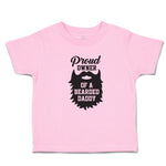 Toddler Clothes Proud Owner of A Bearded Daddy Toddler Shirt Baby Clothes Cotton