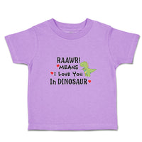 Toddler Clothes Raawr! Mean I Love You in Dinosaur Toddler Shirt Cotton