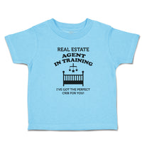 Toddler Clothes Real Estate Agent in Training I'Ve Got The Perfect Crib for You!