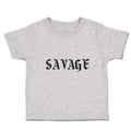 Toddler Clothes Savage Word Toddler Shirt Baby Clothes Cotton