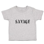 Toddler Clothes Savage Word Toddler Shirt Baby Clothes Cotton
