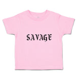 Toddler Clothes Savage Word Toddler Shirt Baby Clothes Cotton