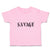 Toddler Clothes Savage Word Toddler Shirt Baby Clothes Cotton