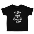 Toddler Clothes Sloth Lets Nap Instead Running Team Toddler Shirt Cotton