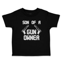 Toddler Clothes Son of A Gun Owner Toddler Shirt Baby Clothes Cotton