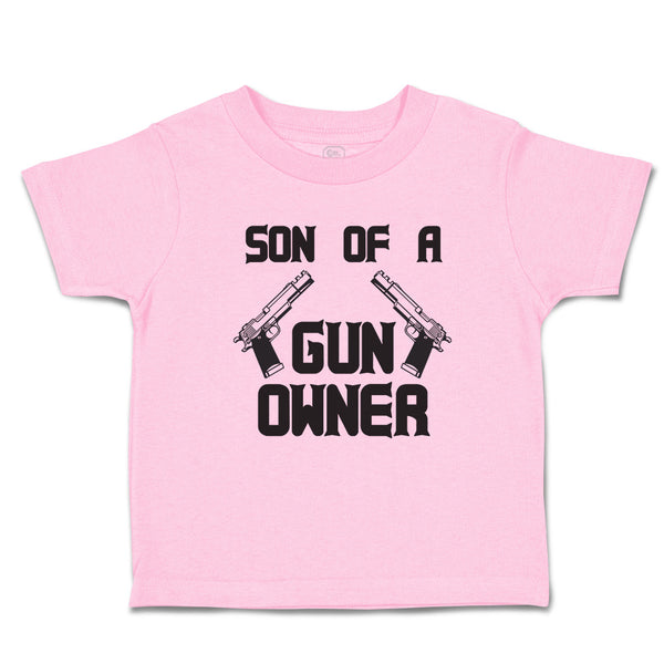 Toddler Clothes Son of A Gun Owner Toddler Shirt Baby Clothes Cotton
