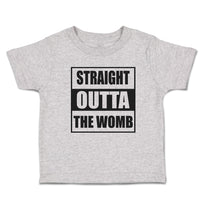 Toddler Clothes Straight Outta The Womb Toddler Shirt Baby Clothes Cotton