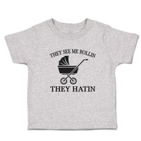 Toddler Clothes They See Me Rollin They Hatin Toddler Shirt Baby Clothes Cotton