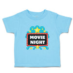 Toddler Clothes Movie Night Sign Funny & Novelty Funny Toddler Shirt Cotton