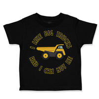 Toddler Clothes I like Big Trucks and I Can Not Lie Trucks Toddler Shirt Cotton