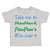 Toddler Clothes Take Me to Maw Maw Paw Paw's I'M over It Funny Humor Cotton