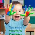 Take Me to Maw Maw Paw Paw's I'M over It Funny Humor