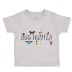 Toddler Clothes Bug Hunter Hunting Toddler Shirt Baby Clothes Cotton