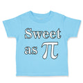 Toddler Clothes Sweet as Pi Sign Geek Nerd Toddler Shirt Baby Clothes Cotton